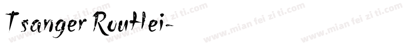 Tsanger RouHei字体转换